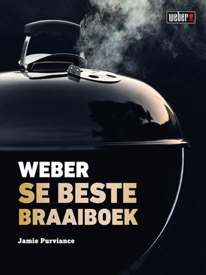 cover image of Weber se Beste Braaiboek